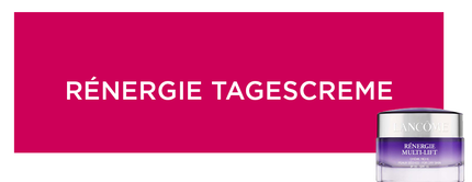 Alt-Text: Eine Werbeanzeige fur Lancome RENERGIE Tagescreme, mit dem Produktbild und dem Schriftzug „RENERGIE TAGESCHEME“.