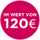 Im Wert von 120e
